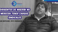 "Dirigentes de MAERSK no merecen tener cargos sindicales" asegura líder de camioneros Iván Mateluna.