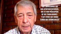 "400 mil desempleados ha dejado el coronavirus y el escenario empeora" asegura el dirigente Arturo Martínez.