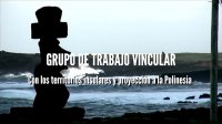 Grupo de Trabajo Vincular de Quintero-Puchuncaví, destaca la importancia de proyectar a Chile hacia la Polinesia.