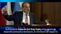 Ex presidente de la República Eduardo Frei Ruiz-Tagle criticó el retraso en el desarrollo portuario y ferroviario.